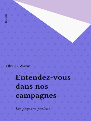 cover image of Entendez-vous dans nos campagnes